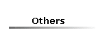 Others